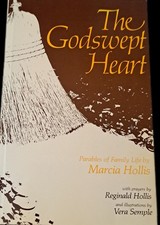 The Godswept Heart: Parables of Family Life by Marcia Hollis; N. M. Wildiers picture