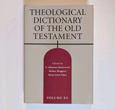 Theological Dictionary of the Old Testament, Volume XV (Volume 15) picture