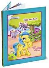 My Little Pony: Hide and Seek (An I Can Read Picture Book) - Hardcover - GOOD picture