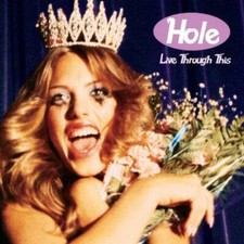 Live Through This - Audio CD By Hole - GOOD picture