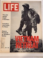 LIFE Magazine May 12 1972 Vietnam Retreat Vietnam War Nixon picture