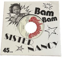 Sister Nancy - Bam Bam 7 Inch Vinyl Record Techniques New picture