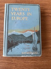 Twenty Years in Europe by SHM Byers - First Eddition 1900 - Solid Copy picture