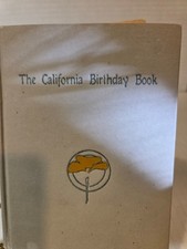 1909 Vintage Book: The California Birthday Book By George Wharton James picture