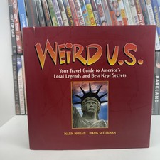 Weird U. S. : Travel Guide to Local Legends 1st printing Hardcover picture