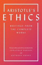Aristotle's Ethics: Writings from the Complete Works - Revised Edition picture