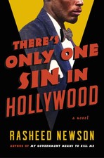 There's Only One Sin in Hollywood: A Novel picture