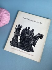 1977 Rodin's Burghers of Calais The Cantor, Fitzgerald Collection book picture