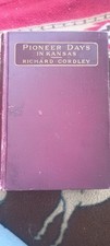 Rare Pioneer Days in Kansas Cordley 1903 great condition  picture