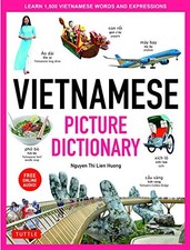 Vietnamese Picture Dictionary: Learn 1,500 Viet, Huong, Lien=# picture