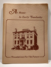 At Home in Early Sandusky by Helen M. Hansen Ohio Local History Architecture Art picture