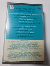 16 great fiddle tunes by 16 great fiddlers   Cassette picture