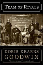 Team of Rivals: The Political Genius of Abraham Lincoln - Hardcover - VERY GOOD picture