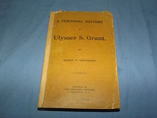 VINTAGE 1898 PERSONAL HISTORY of ULYSSES S GRANT 32 ENGRAVINGS 6 MAPS BOOK picture