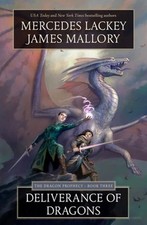 Deliverance of Dragons: Book Three of the Dragon Prophecy by Mercedes Lackey picture