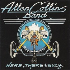 Allen Collins Band: Here, There And Back (Country Rock, Southern Rock CD Reis... picture