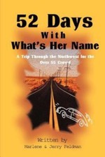 52 Days with What's Her Name by Feldman, Marlene picture