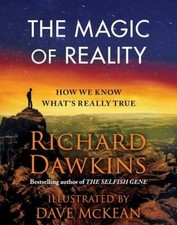 The Magic of Reality: How We Know What's Really True - Hardcover - GOOD picture