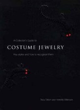 Collector's Guide to Costume Jewelry: Key Styles and How to Recogni - GOOD picture