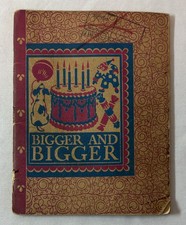 1942 D.C. Heath low grade school reader BIGGER AND BIGGER picture