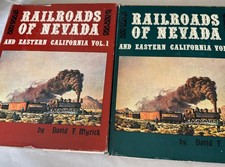 Vintage 1962/63 Railroads of Nevada  Eastern California by David Myrick 2 Vols picture