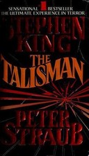 The Talisman by Stephen King;  Peter Straub picture